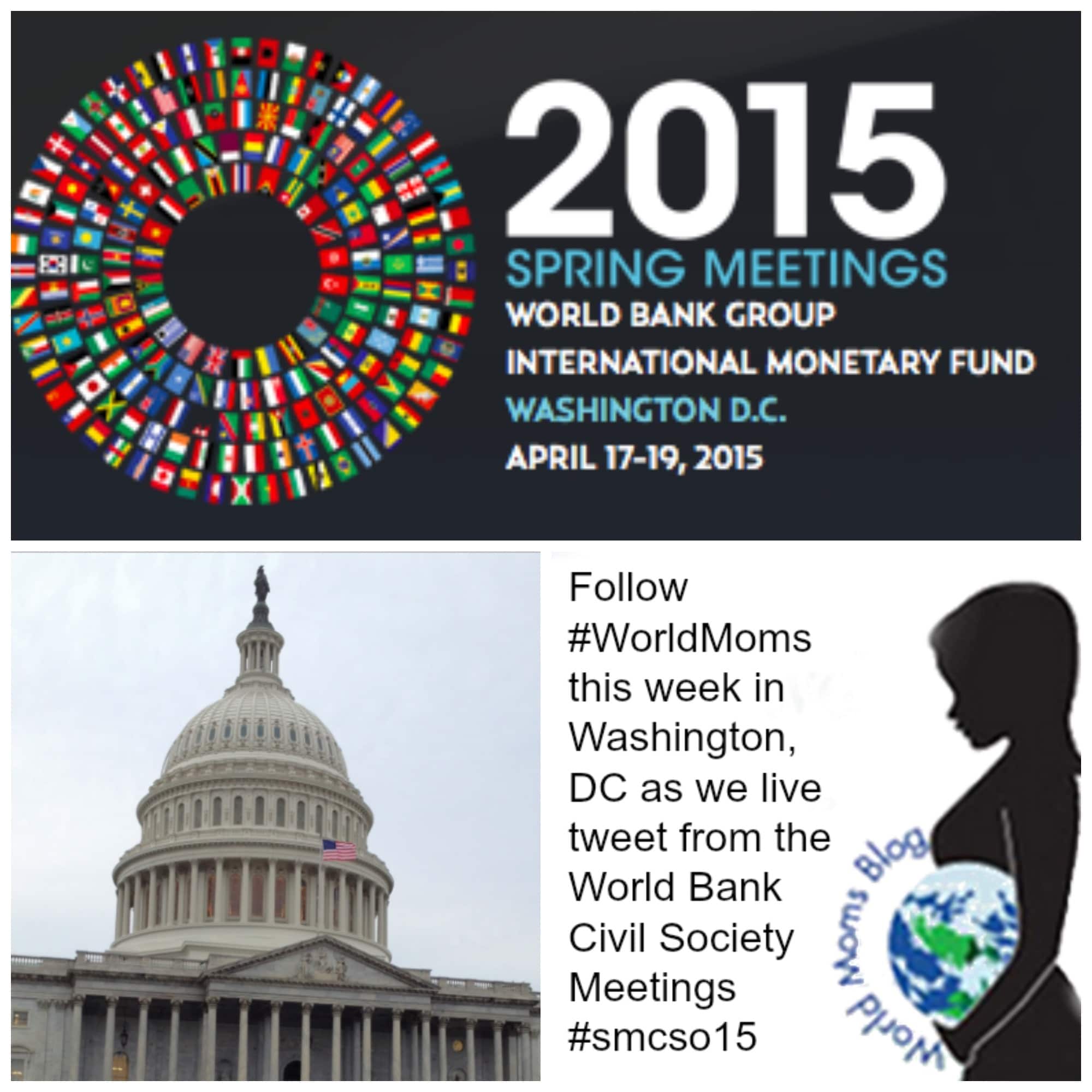 SPECIAL REPORT: #WorldMoms at #WorldBank This Week for #SMCSO15