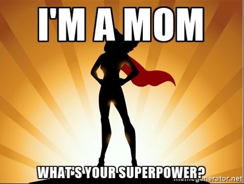 What's Your Superpower? - Supermums